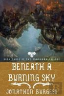 Beneath A Burning Sky