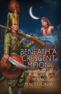 Beneath A Crescent Moon