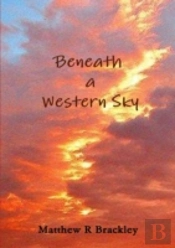 Beneath A Western Sky