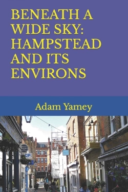Bertrand.pt - Beneath A Wide Sky: Hampstead And Its Environs