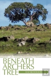 Beneath Archers Tree