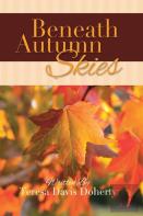 Beneath Autumn Skies