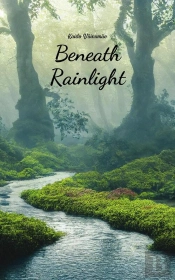 Beneath Rainlight