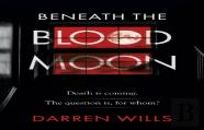 Beneath The Blood Moon