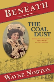 Beneath The Coal Dust