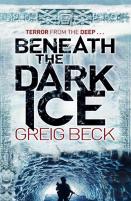 Beneath The Dark Ice