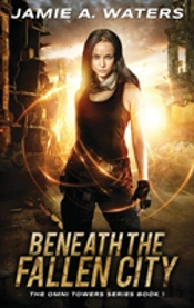 Beneath The Fallen City
