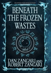 Beneath The Frozen Wastes