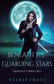 Beneath The Guarding Stars