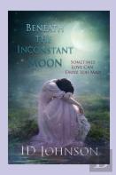 Beneath The Inconstant Moon