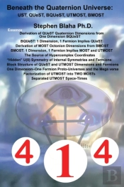 Beneath The Quaternion Universe: Ust, Qu