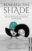 Beneath The Shade