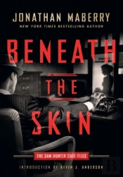 Beneath The Skin: The Sam Hunter Case Files