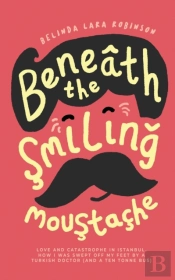 Beneath The Smiling Moustache