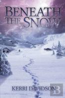 Beneath The Snow