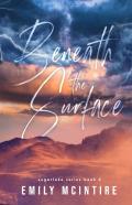 Beneath The Surface