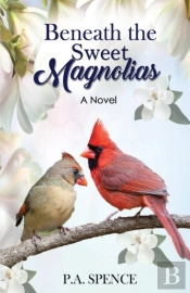 Beneath The Sweet Magnolias