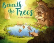 Beneath The Trees