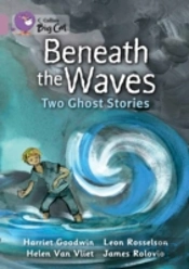 Beneath The Waves: Two Ghost Stories