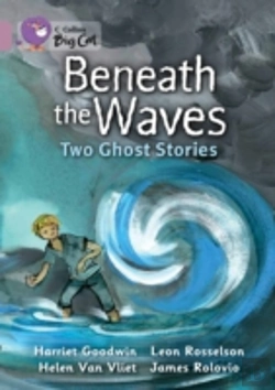 Bertrand.pt - Beneath The Waves: Two Ghost Stories