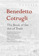 Benedetto Cotrugli Â€“ The Book Of The Art Of Trade