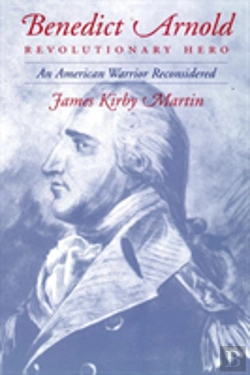 Bertrand.pt - Benedict Arnold, Revolutionary Hero