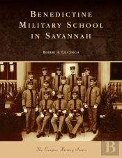 Benedictine Military School In Savannah
