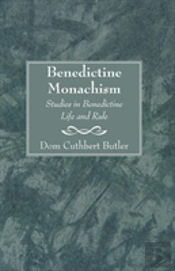 Benedictine Monachism, Second Edition