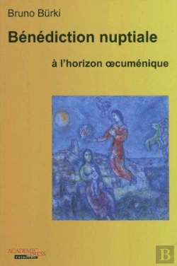 Bertrand.pt - Bénédiction Nuptiale À L'Horizon Oecuménique