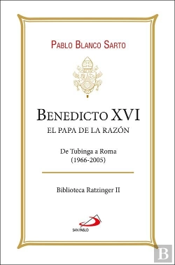 Bertrand.pt - Benedicto Xvi El Papa De La Razon