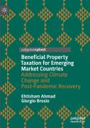Beneficial Property Taxation For Emerging Market Countries