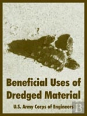 Beneficial Uses Of Dredged Material