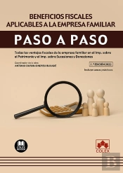 Beneficios Fiscales Aplicables A La Empresa Familiar. Paso A Paso