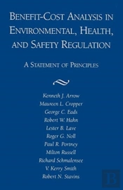 Benefit-Cost Analysis In Environmental, Health, And Safety Regulation