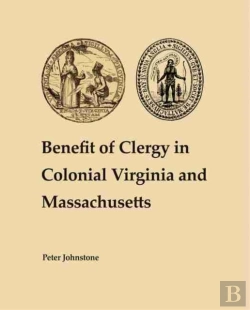 Bertrand.pt - Benefit Of Clergy In Colonial Virginia And Massachusetts