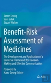Benefit-Risk Assessment Of Medicines