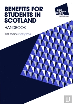 Bertrand.pt - Benefits For Students In Scotland Handbook, 21st Edition 2023/24