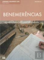 Benemêrencias: Crónica da dádiva. Com o papel por testemunha