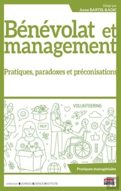 Bertrand.pt - Bénévolat Et Management : Pratiques, Paradoxes Et Préconisations