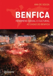 Benfica Fenómeno Social e Cultural