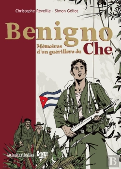 Bertrand.pt - Benigno, Mémoires D'Un Guérillero Du Che