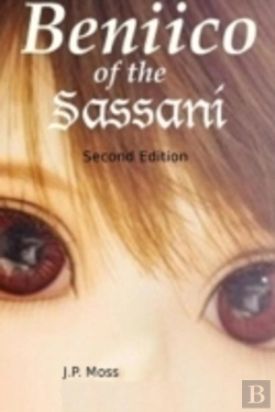 Bertrand.pt - Beniico Of The Sassani Second Edition
