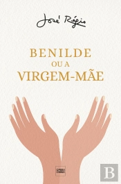 Benilde ou a Virgem-Mãe