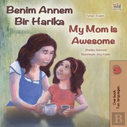 Bertrand.pt - Benim Annem Bir Harika My Mom Is Awesome