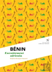 Bénin : Envoûtement Africain