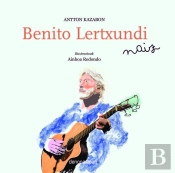 Benito Lertxundi Naiz
