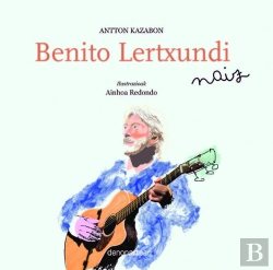 Bertrand.pt - Benito Lertxundi Naiz