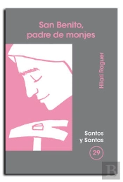 Benito, Padre De Monjes