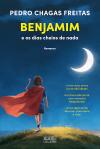 Benjamim e os Dias Cheios de Nada