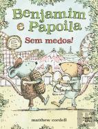 Benjamim e Papoila N.º 3